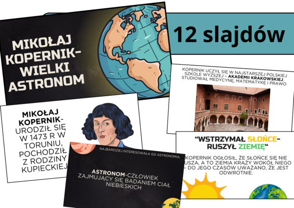 PROMOCJA! Prezentacja multimedialna- MIKOŁAJ KOPERNIK-WIELKI ASTRONOM, zgodna z podstawą programową, możliwość edycji