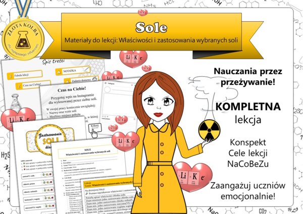 Chemia Klasa 8. Sole. Właściwości i zastosowania wybranych soli. Nauczanie przez przeżywanie. Konspekt lekcji fabularnej wraz z wszystkimi niezbędnymi materiałami. Bajkowa chemia.