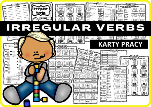 CZASOWNIKI NIEREGULARNE część 1 i 2 - KARTY PRACY