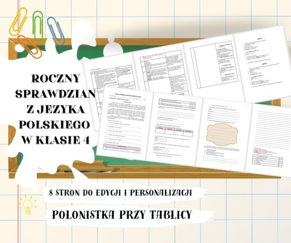 Roczny sprawdzian z języka polskiego – klasa 4 (arkusz + klucz + zestawy ustne)