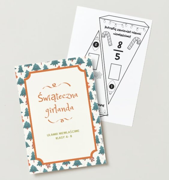 Ułamki niewłaściwe - ułamkowa girlanda świąteczna