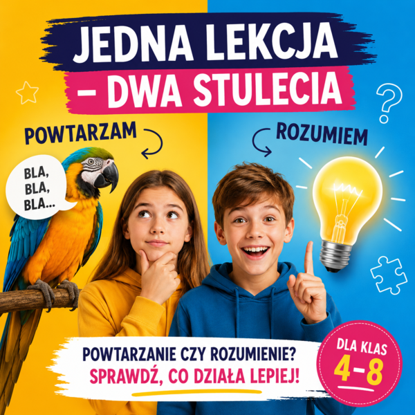 Jedna lekcja – dwa stulecia