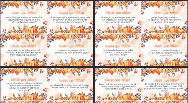 Autumn Fall Would you rather?