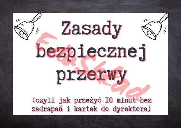 🛎️ Zasady bezpiecznej przerwy - materiał na gazetkę