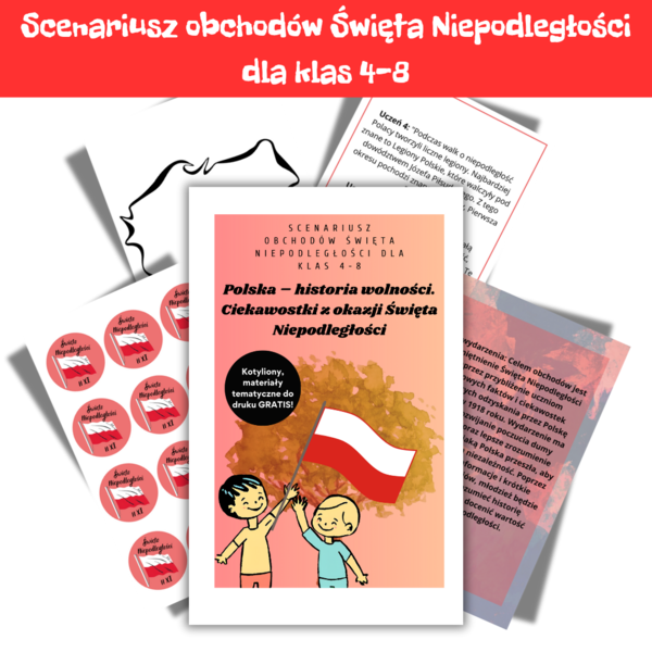 Scenariusz z okazji obchodów Święta Niepodległości 11 listopada dla klas 4-8