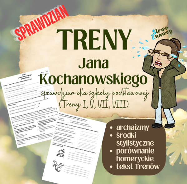 SPRAWDZIAN - Treny Jana Kochanowskiego