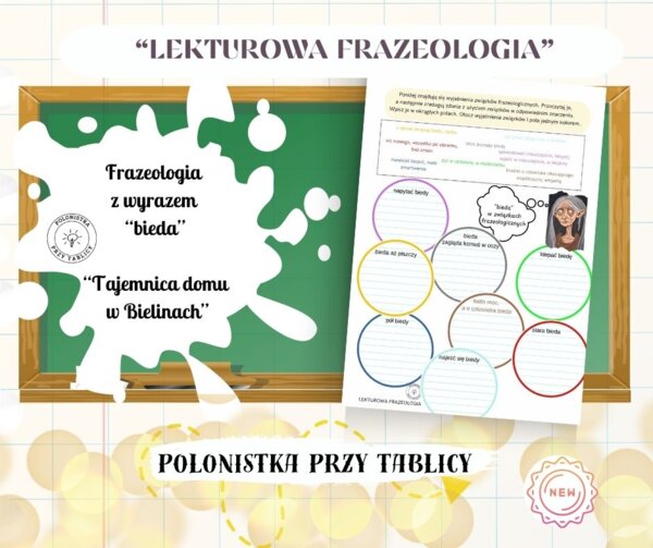 "Tajemnica domu w Bielinach" karta z frazeologizmami do wyrazu "bieda" frazeologia