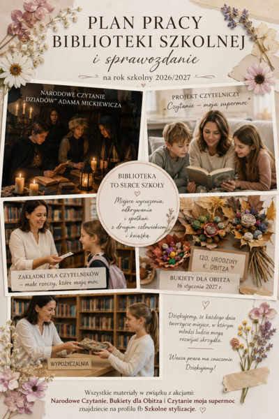 Biblioteka szkolna - plan pracy i sprawozdanie