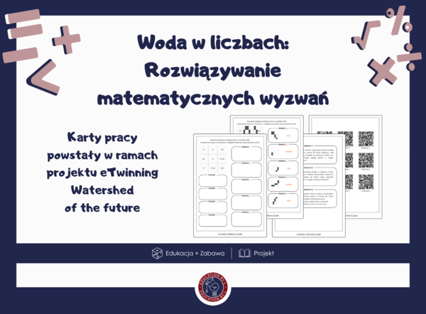 Karta pracy – Woda w liczbach: Rozwiązywanie matematycznych wyzwań z kodami QR | Dzień ziem