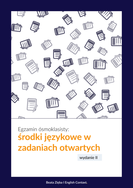 Egzamin ósmoklasisty: środki językowe w zadaniach otwartych
