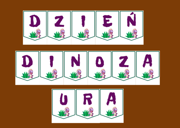 DZIEŃ DINOZAURA – girlanda – napis – gazetka – wersja 1