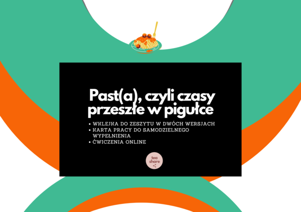PAST(A), czyli czasy przeszłe w pigułce