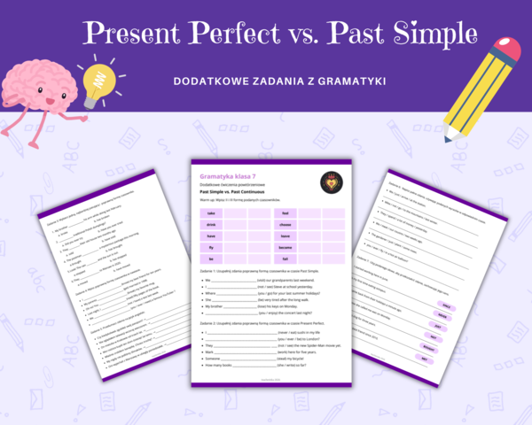 Gramatyka klasa 7: czasy Past Simple vs. Present Perfect