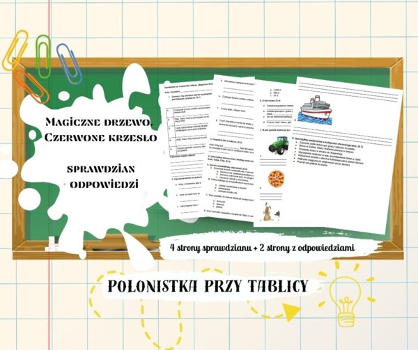 „Magiczne drzewo. Czerwone krzesło” – sprawdzian z treści + odpowiedzi