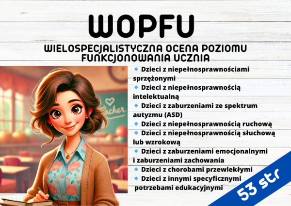 Wielospecjalistyczna Ocena Poziomu Funkcjonowania Ucznia (WOPFU)