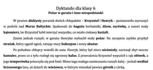 Dyktando dla klasy 6 - Pożar i inne niespodzianki