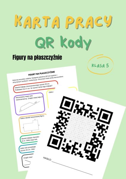 Figury na płaszczyźnie, powtórzenie wiadomości, kody QR, klasa 5