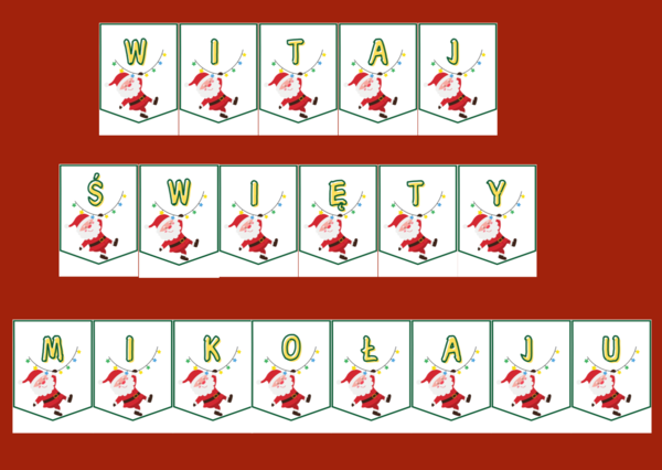 WITAJ ŚWIĘTY MIKOŁAJU – MIKOŁAJKI – Mikołaj – GIRLANDA – biblioteka – świetlica – przedszkole – gazetka – wersja 3