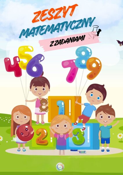 ZESZYT MATEMATYCZNY Z ZADANIAMI