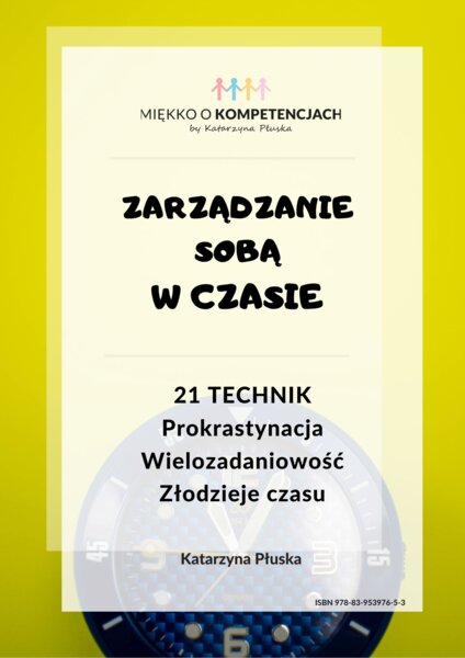 „Zarządzanie sobą w czasie. 21 technik” e-book