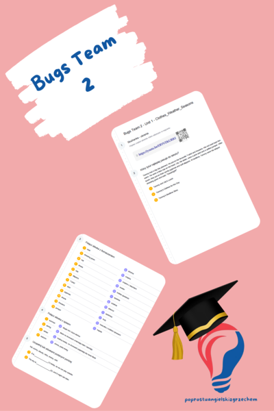Bugs Team 2 – Unit 2 – karta pracy