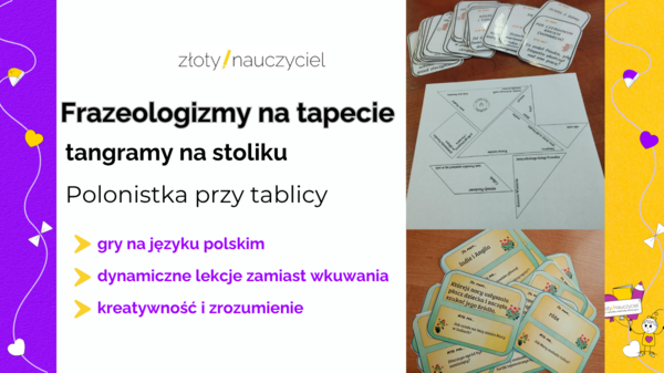 Jak uatrakcyjnić lekcje języka polskiego? Sprawdzone pomysły, aktywizujące materiały i kreatywne metody – webinar Asi Heftowicz