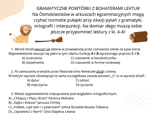 Gramatyczny zestaw zadań egzaminacyjnych z odniesieniami do lektur szkolnych z klas 4-6