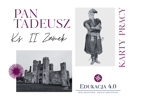 Pan Tadeusz”, księga II „Zamek” – karty pracy