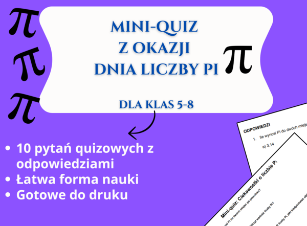 Mini-quiz: Ciekawostki o liczbie Pi 🔢🎉 – dla klas 5-8