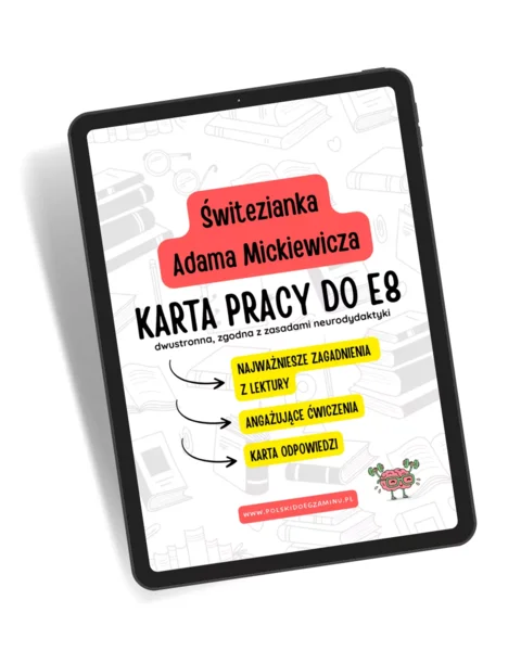 Świtezianka Adama Mickiewicza – Karta pracy do egzaminu ósmoklasisty