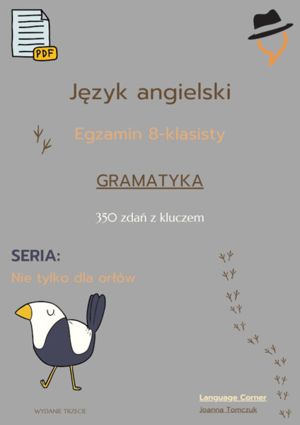 Egzamin ósmoklasisty - Nie tylko dla orłów: gramatyka cz.1