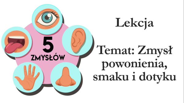 Klasa 7 - Zmysły- prezentacja
