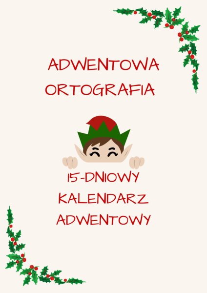 Kalendarz adwentowy - adwentowa ortografia