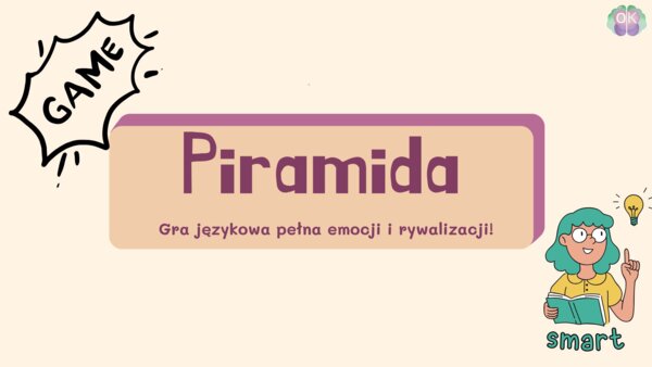 🏆 Piramida – gra językowa pełna emocji i rywalizacji!gra językowa, angielski dla dzieci, rywalizacja w klasie, zabawa edukacyjna, klasy 1-3, przedszkole, nauka słownictwa, aktywność na lekcji, rozwijanie kreatywności, language game, English for kids, cla