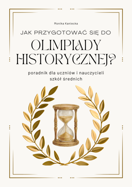Jak przygotować się do Olimpiady Historycznej? ( e-book)