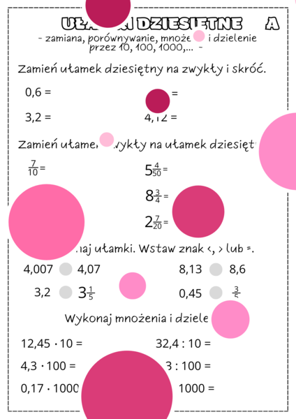 Karta pracy/ kartkówka ułamki dziesiętne (zamiana, porównywanie, mnożenie i dzielenie przez 10, 100, 1000). Klasa 5