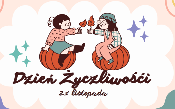 Dzień Życzliwości - prezentacja/gazetka