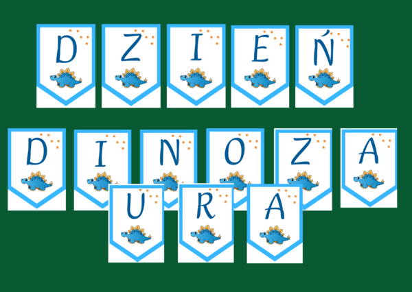 DZIEŃ DINOZAURA – girlanda – napis – gazetka – wersja 2