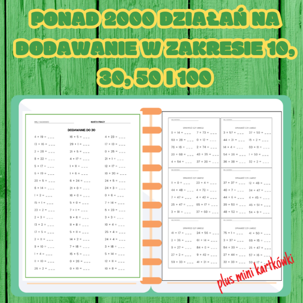 PONAD 2000 DZIAŁAŃ NA DODAWANIE W ZAKRESIE 10, 30, 50 I 100