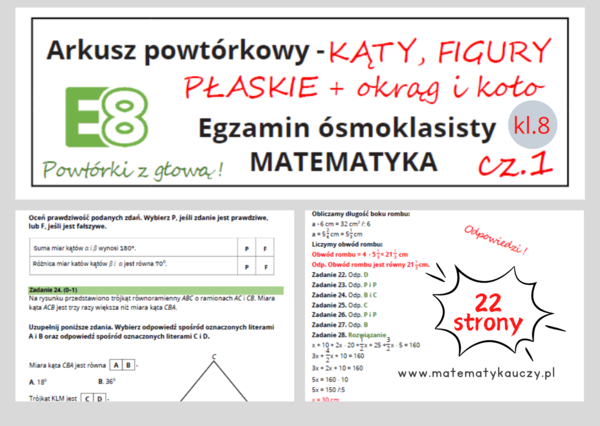 ARKUSZ POWTÓRKOWY kl.8 – KĄTY, FIGURY PŁASKIE, KOŁO i OKRĄG cz.1 + odpowiedzi / Wymagania na 2025 rok