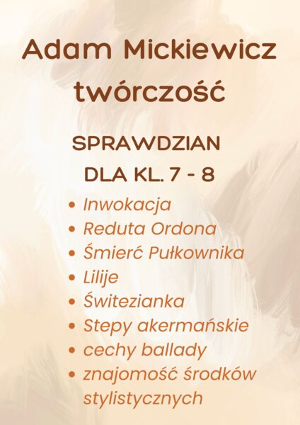 Adam Mickiewicz twórczość - sprawdzian/karta pracy kl. 7-8