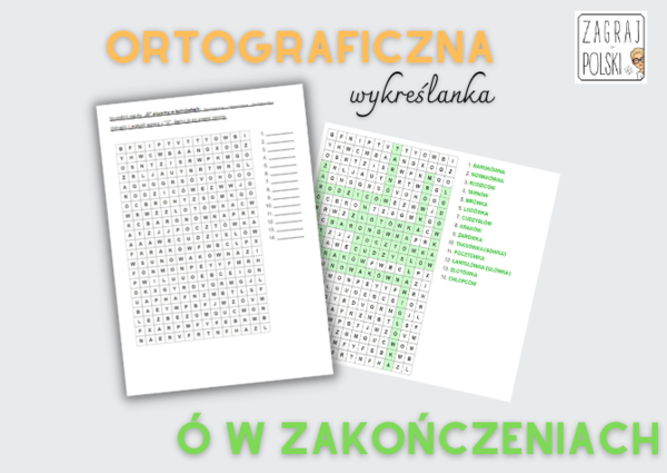 Ortograficzna wykreślanka – “ó” w zakończeniach wyrazów