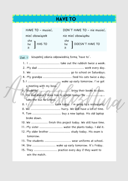 HAVE TO  - karta pracy - ćwiczenia - zadania - do wydrukowana - pdf - obowiązki - egzamin ósmoklasisty - matura