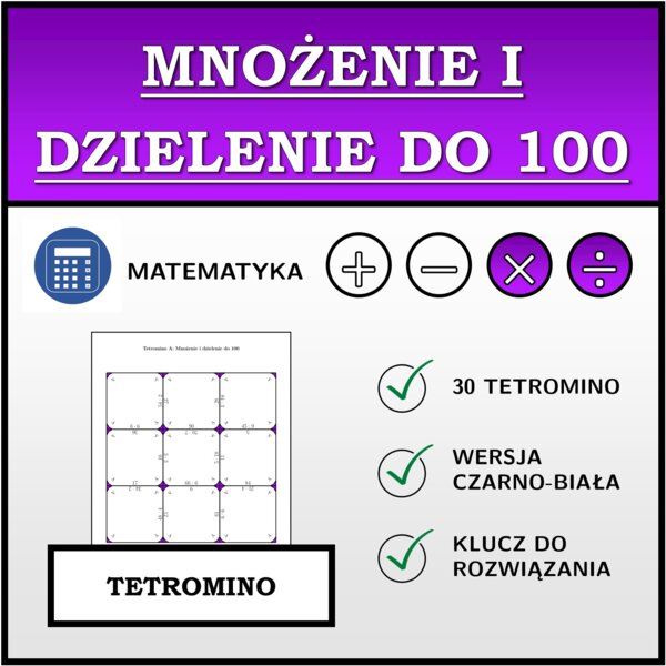 Tetromino - Mnożenie i dzielenie do 100 | matematyka