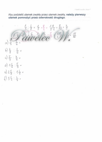Dzielenie ułamków zwykłych - plakat, karta pracy z wyjaśnieniem i przykładami