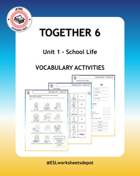 Together 6 Unit 1 - Vocabulary Activities