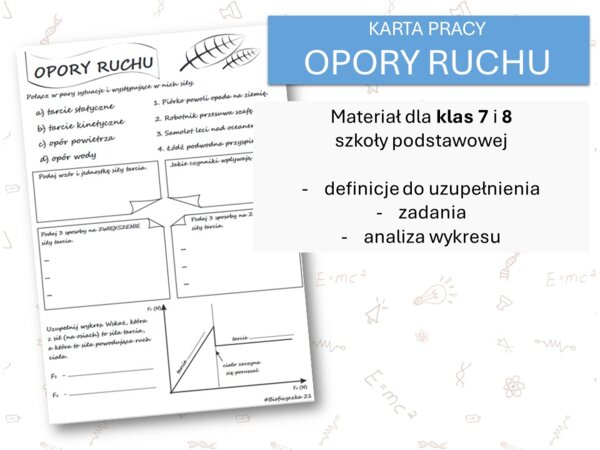 Fizyka 7 i 8. Karta pracy. OPORY RUCHU. Dynamika.
