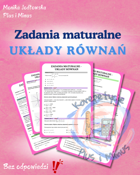 Zadania maturalne - układy równań