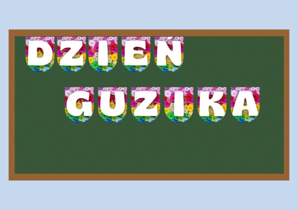 Girlanda: "Dzień Guzika"