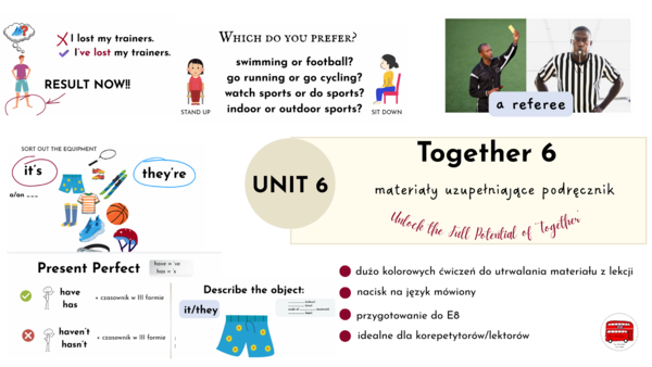 Together 6, unit 6, dodatkowe materiały, No-Prep, Present Perfect